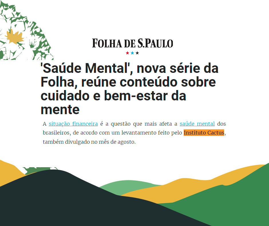 Saúde Mental Nova Série Da Folha Reúne Conteúdo Sobre Cuidado E Bem Estar Da Mente 6995